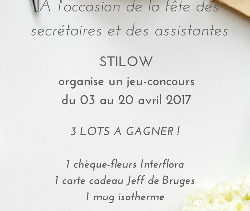 JEU-CONCOURS « FÊTE DES SECRÉTAIRES ET DES ASSISTANTES 2017 »